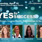 A poster with five women and the words " yes to success ".